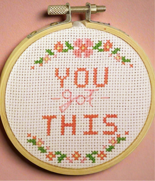 You Got This 3 inch Cross Stitch